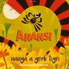 Anansi nanga un gridi tigri. 4+