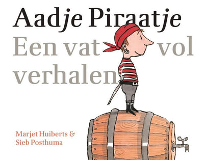 Groupe d'édition Gottmer aadje piraatje - un tonneau plein d'histoires