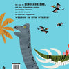 Bienvenue dans le monde des dinosaures