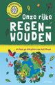 Nos riches forêts tropicales 8+
