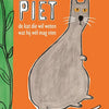 Piet le chat qui veut savoir ce qu'il fait