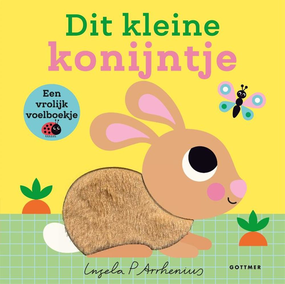 Livre tactile du groupe des éditeurs Gottmer : ce petit lapin 1+