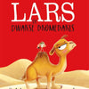 Lars le dromadaire transversal. livre cartonné.