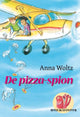 L'espion de la pizza. 8-10+