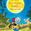 Dolfje rétorqua : ne mords pas, dauphin. 7+