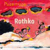 Puzemuze ou en route vers Rothko. 6+