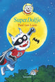 Dolfje météo 11 : super dauphin. (2011). 7+