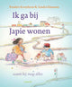 Livres spéciaux Pays-Bas bv (à voix haute) livre de lecture Je vais vivre avec Japie