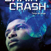 Crash cérébral. 13+
