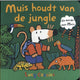 Livre cartonné : La souris aime la jungle 2+