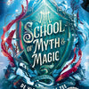 École de magie mythique 1 13+