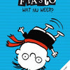 Flip fiasco 2 : et maintenant. 8+
