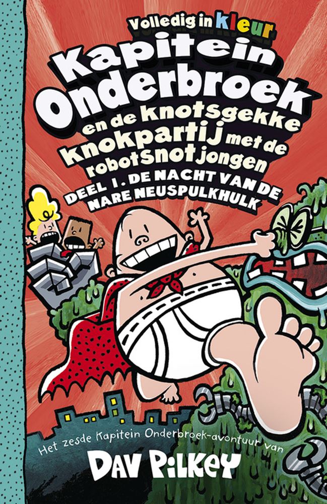 Captain Underpants 6 : et le fou