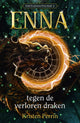 Enna contre les dragons perdus. 10+