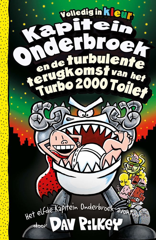 Book Captain Underpants et le retour turbulent des toilettes Turbo 2000