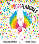Livre de Regenboogflamingo