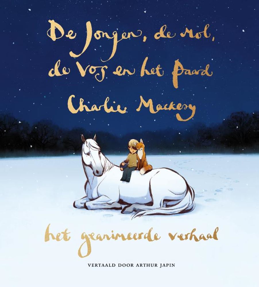 Le garçon, la taupe, le renard et le cheval.