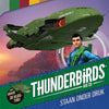 Les Thunderbirds sont sous pression. 5+