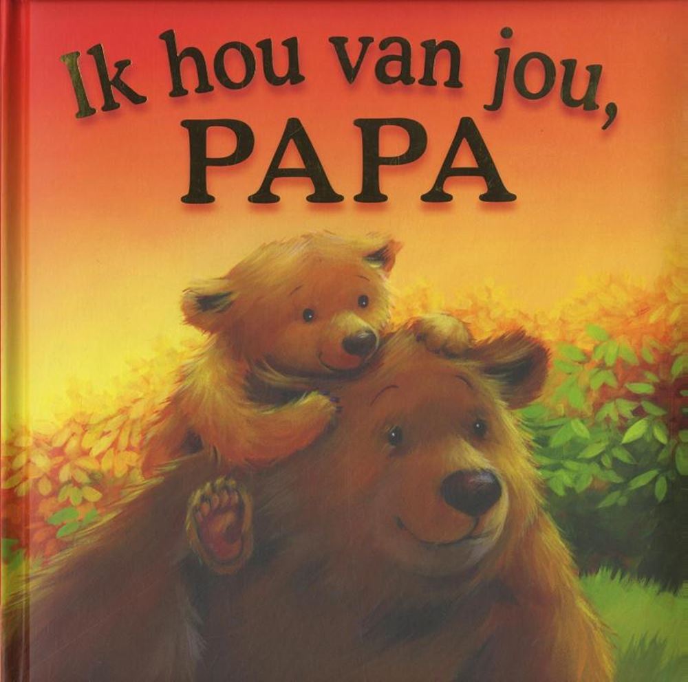 Je t'aime, papa