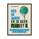 Rebo sauve la terre, il n'y a pas de planète b