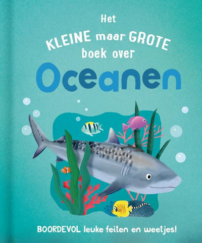 Rebo Publishers Le petit mais grand livre sur? océans