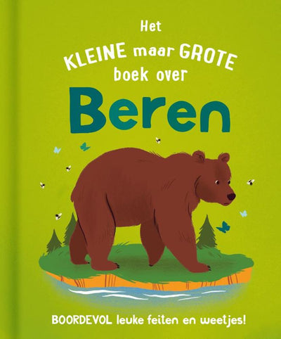 Rebo Publishers Le petit mais grand livre sur? ours
