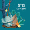 Otis l'éléphant - collection lifestyle 0+