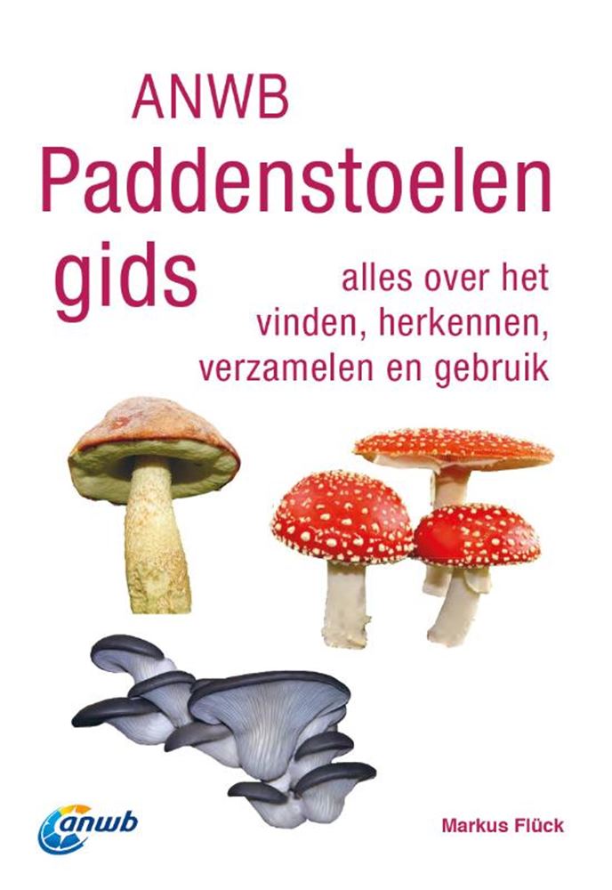 Guide des champignons Anwb adulte