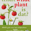 De quelle plante sauvage comestible s’agit-il ?