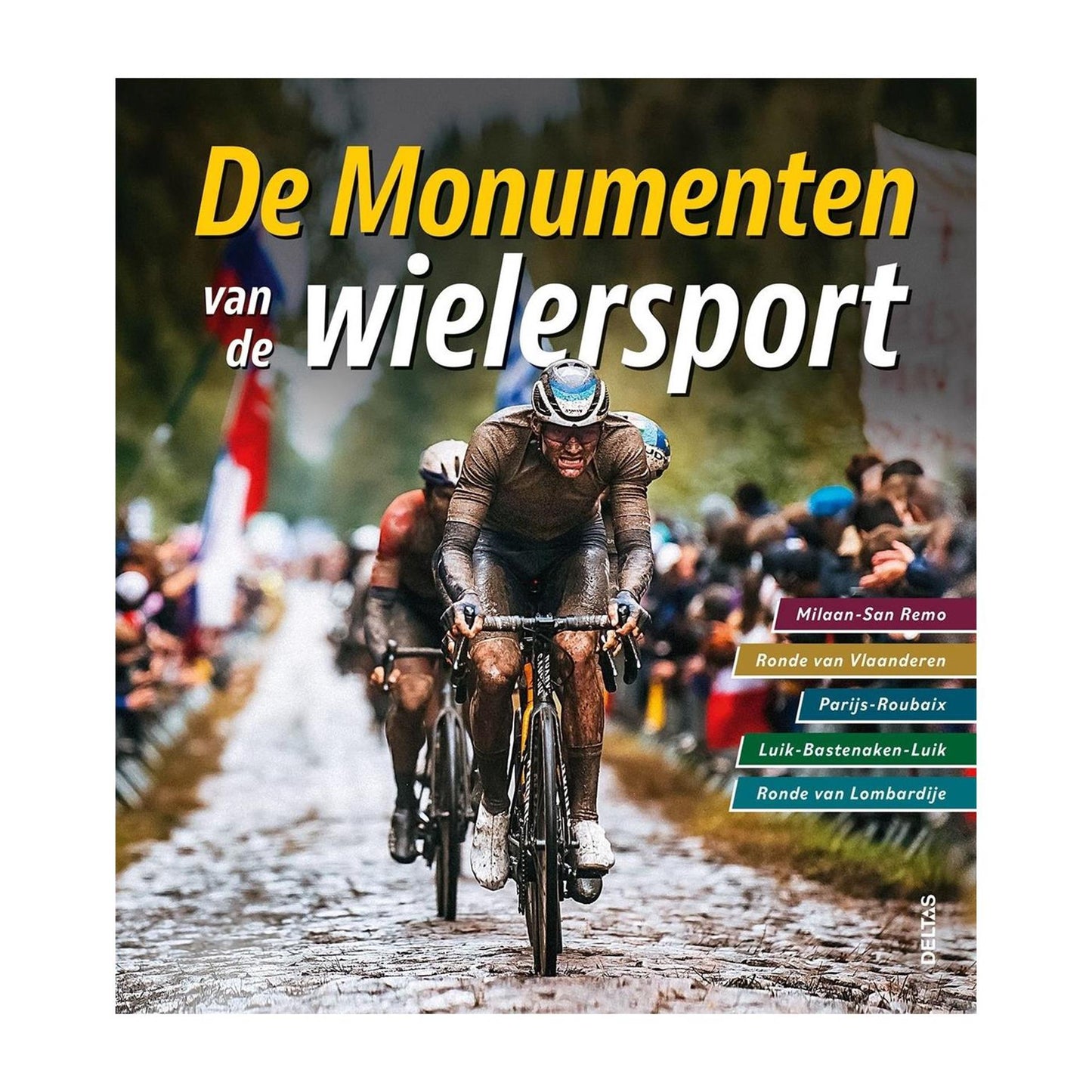 Deltas les monuments du cyclisme