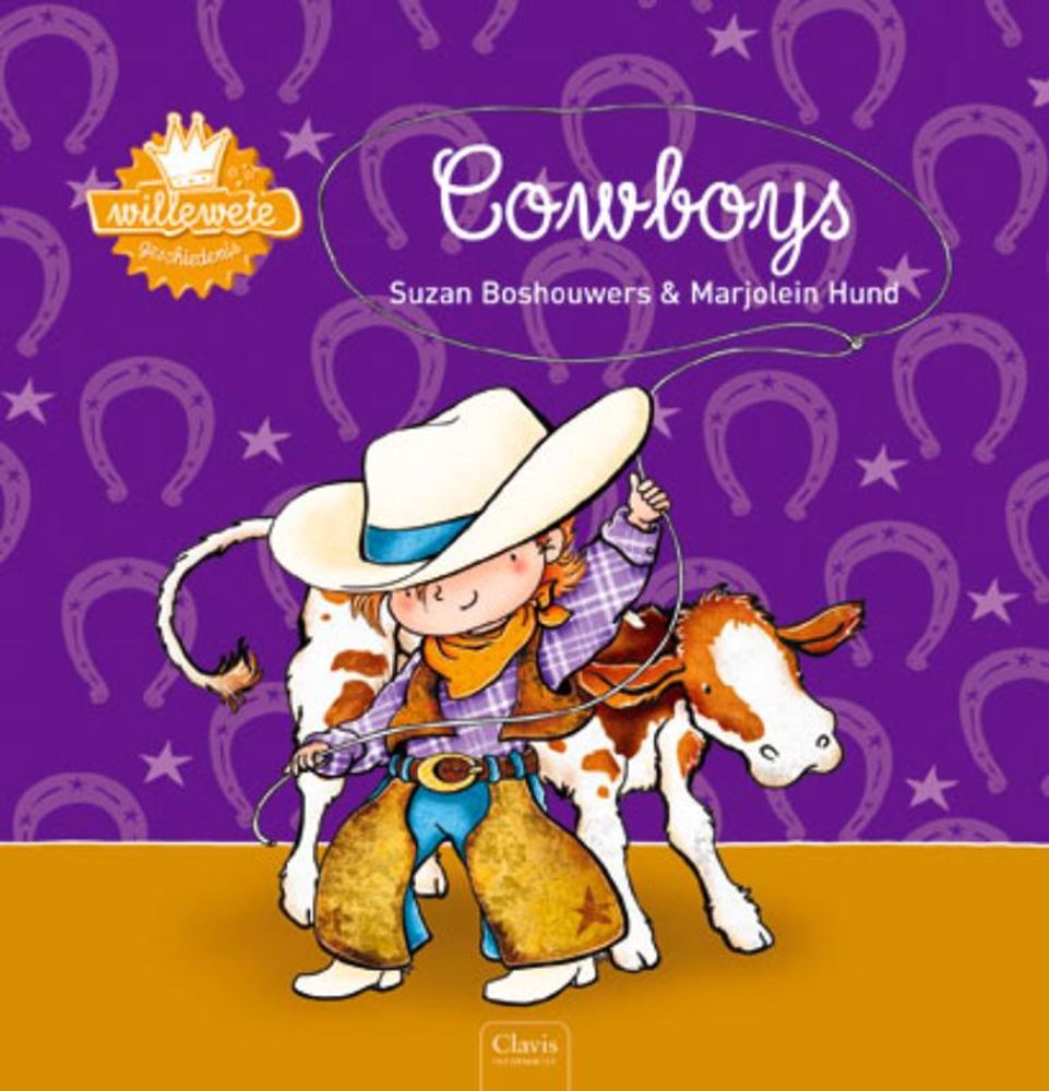 Willewete : cow-boys. 4+