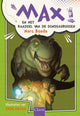 Max et le secret des dinosaures. 1