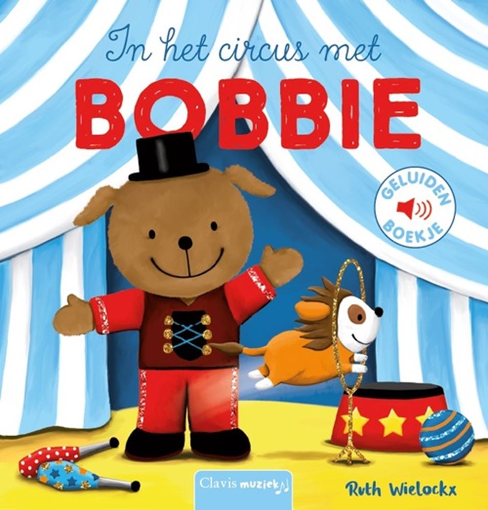 Livre sonore : au cirque avec Bobbie