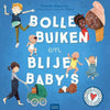 Des ventres ronds et des bébés heureux. 5+.
