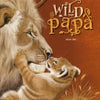 Sauvage de papa 5+