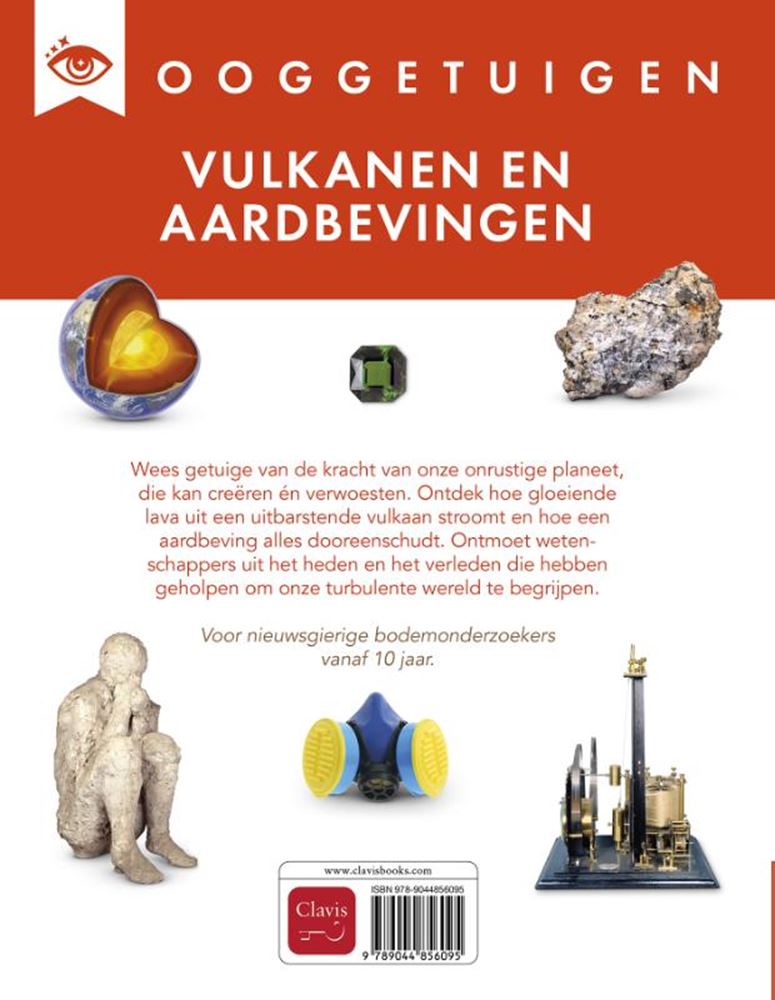 Témoins oculaires : volcans et tremblements de terre.