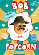 Bob Popcorn 3 : l'espion du pop-corn. 7+