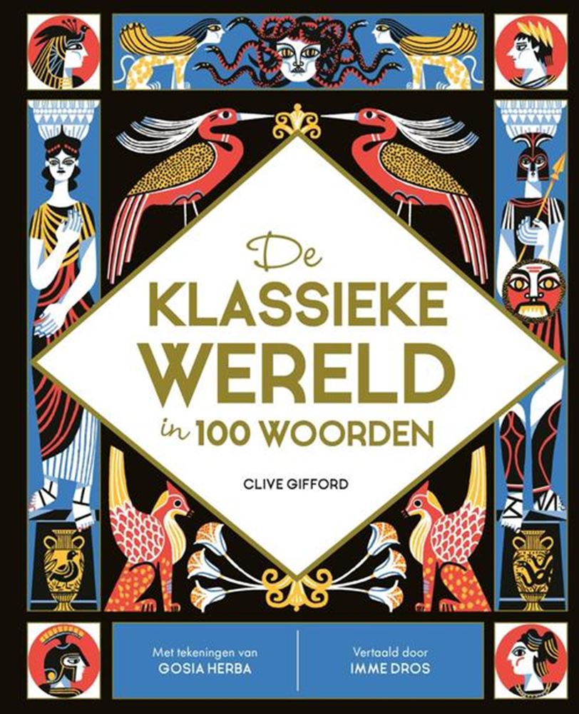 Le monde classique en 100 mots 10+