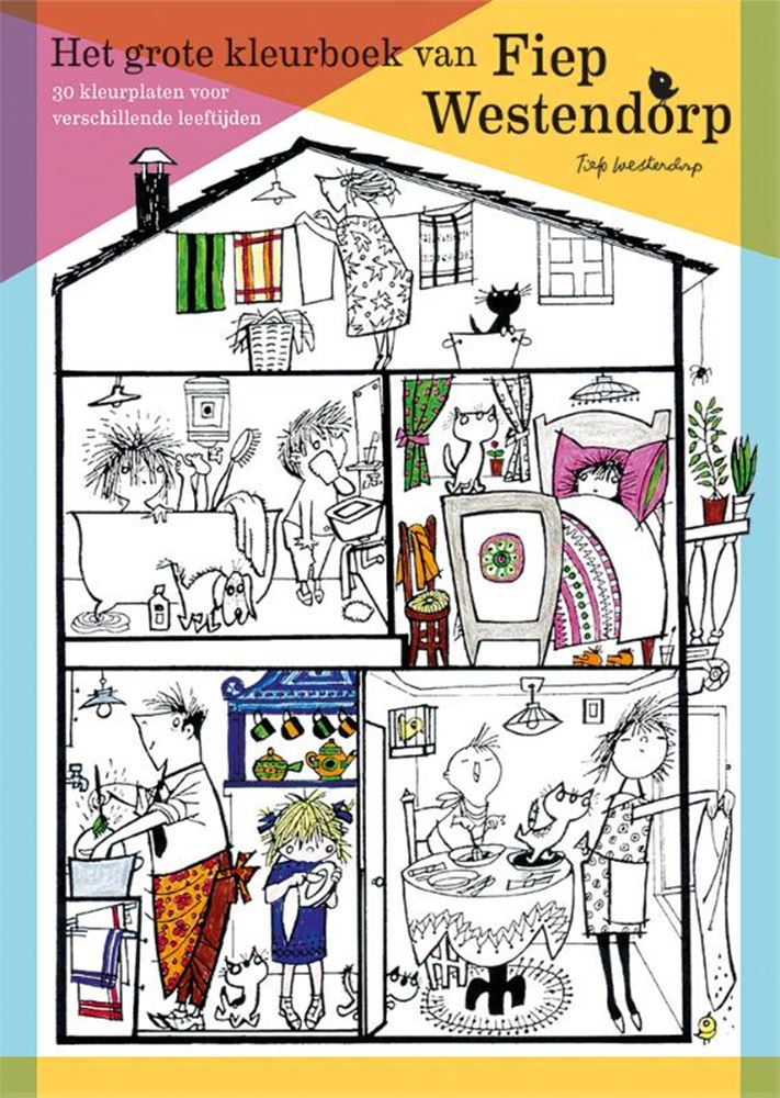 Le grand livre de coloriage de Fiep Westendorp