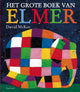 Le gros livre d'Elmer. 2+