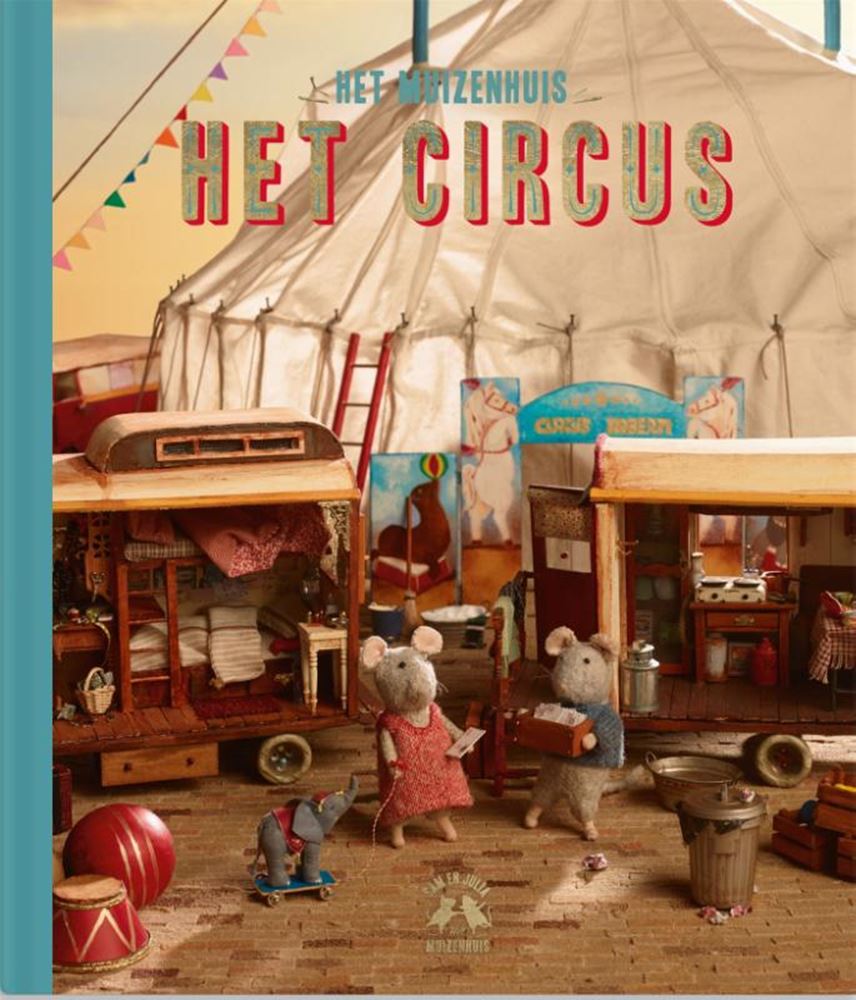 La maison des souris : le cirque. 3+