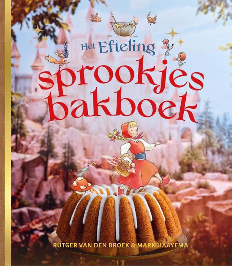 Livre de cuisine : livre de contes de fées Efteling 6+