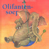 Soupe d'éléphant. 4+