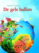 Maison centrale du livre le ballon jaune - livre en carton