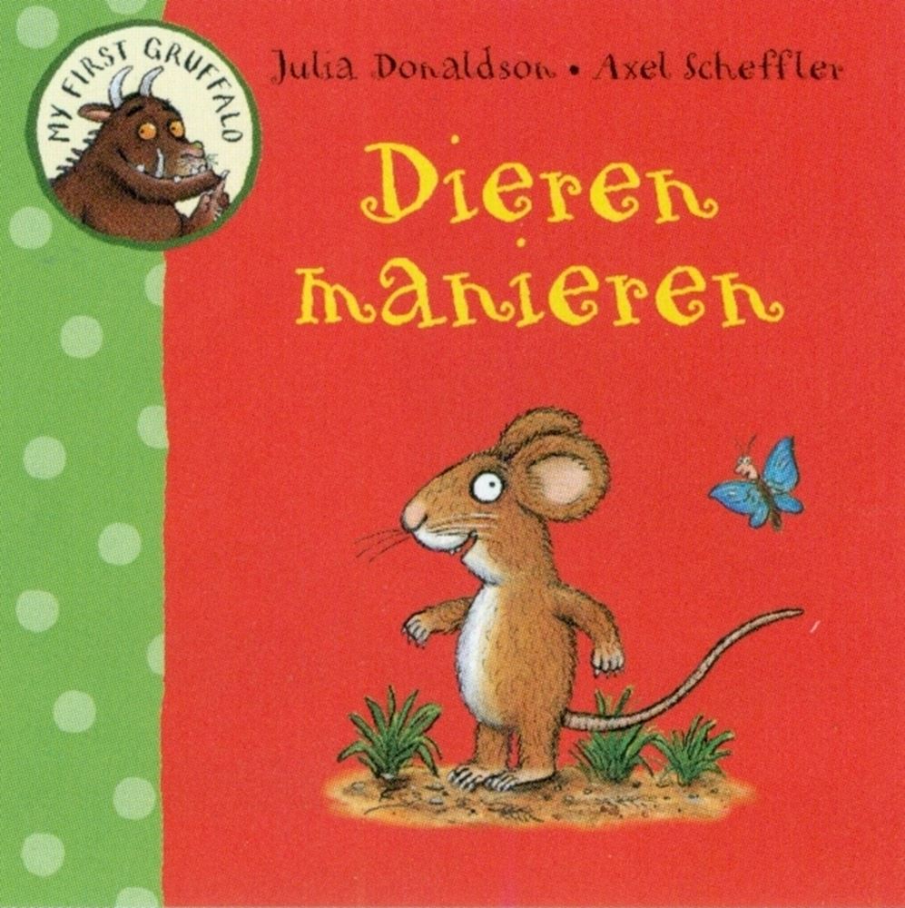 Mon premier gruffalo : les manières animales. 2+