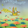 Réjouissez-vous, oiseau. 4+