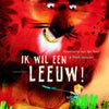 Je veux un lion. 4+