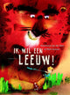 Je veux un lion. 4+