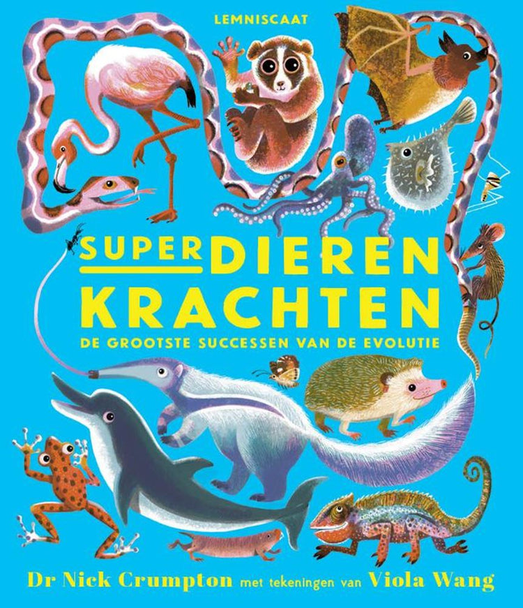 Des super pouvoirs animaux. 9+