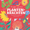 Pouvoirs des plantes. 8+